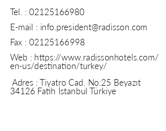 Radisson Hotel President Beyazt stanbul iletiim bilgileri